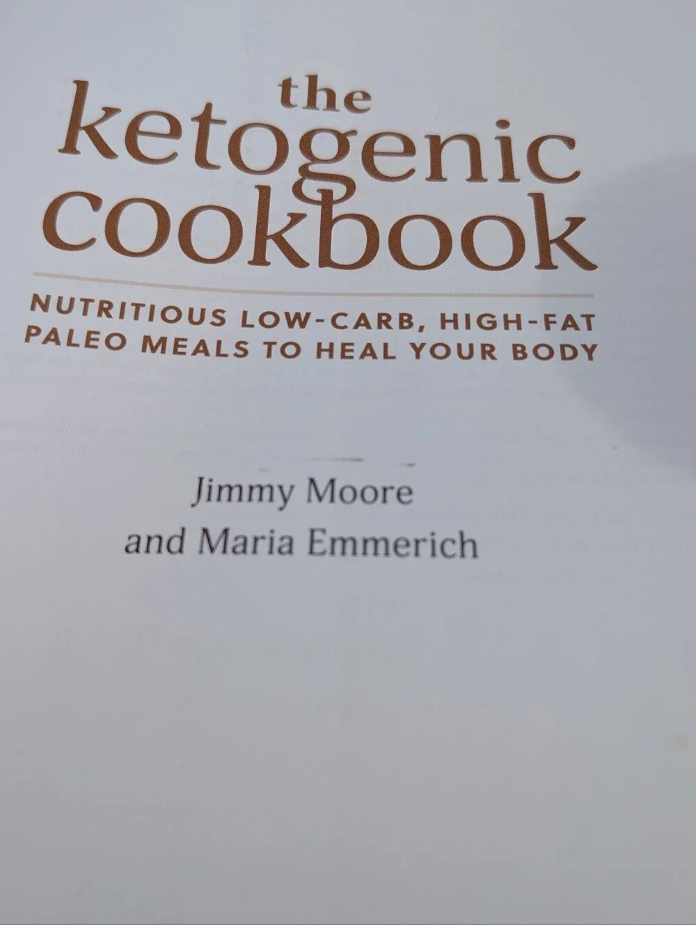 Maria Emmerich's The Ketogenic Cookbook